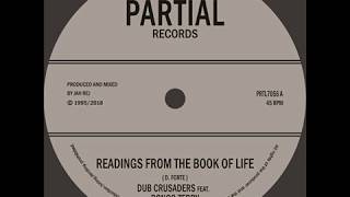 Dub Crusaders Feat. Bongo Zebby - Readings From The Book Of Life - Partial 7" PRTL7056