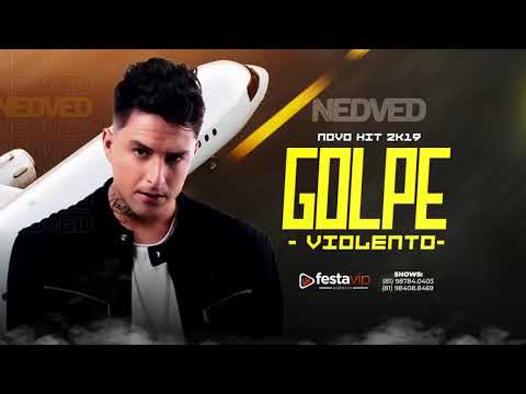 MC NEDVED E MC KF - GOLPE VIOLENTO - MÚSICA NOVA