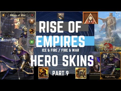 Hero Skins Part 9 - Eagle of War - Rise of Empires Ice & War
