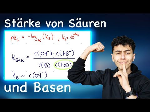 Stärke von Säuren und Basen verstehen| Ks,Kb,pKs,pKb und Berechnungen
