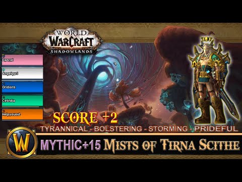 Mists Of Tirna Scithe Mythic 15 Tyrannical Bolstering Storming Prideful Prot Paladin Shadowlands