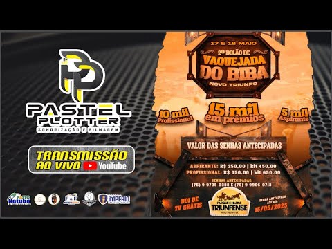 VAQUEJADA AO VIVO - BOLÃO DO BIBA - PARQUE E HARAS TRIUNFENSE - NOVO TRIUNFO BA