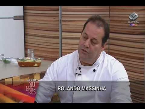 Rolando Massinha - Mulheres 12/04/2013 - Receita de Rondelli