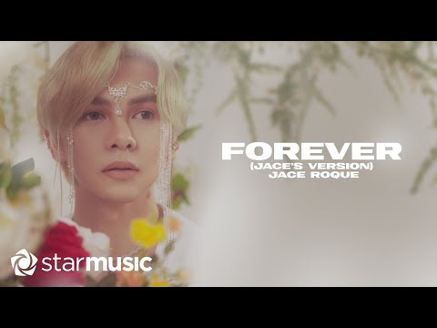Forever (Jace's Version) – Jace Roque Lyrics