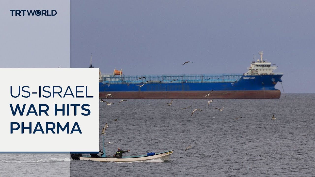 US-Israeli war disrupts global drug supply chains