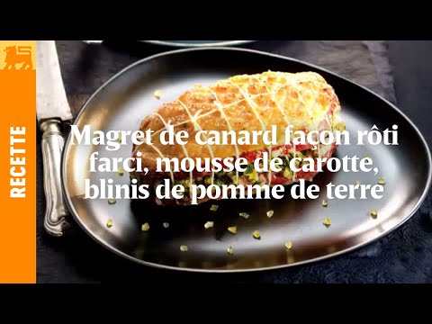 Magret de canard façon rôti farci, mousse de carotte, blinis de pomme de terre