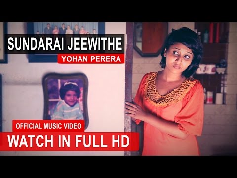 Sundarai Jeewithe   Yohan perera