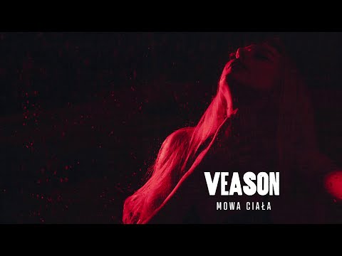 Veason "Mowa Ciała" [Prod. PSR]
