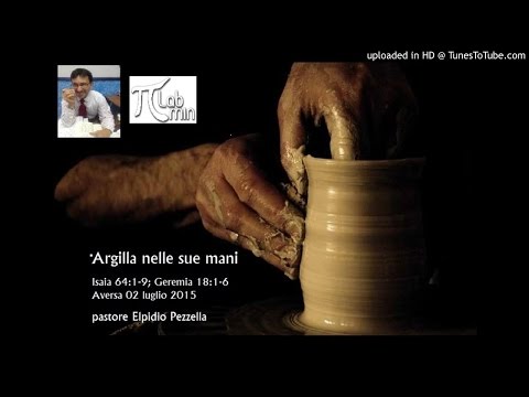 Argilla nelle Sue mani