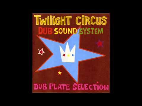 Twilight Circus - 808 Dub Plate