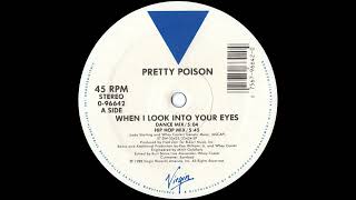 Pretty Poison - When I Look Into Your Eyes (Dance Mix)