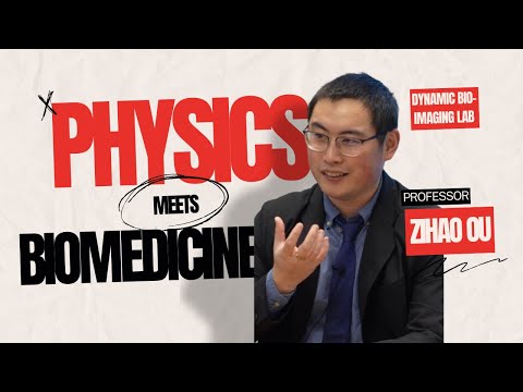 Inside the Dynamic Bio-Imaging Lab: Prof. Zihao's Physics & Biomedicine Journey