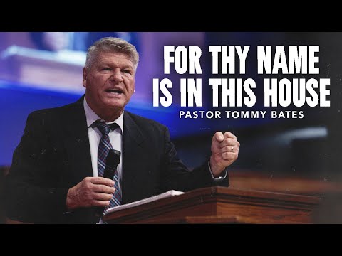 "For Thy Name is in This House" | Pastor Tommy Bates | New Years Eve 2025 PM