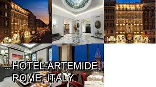 Hotel Artemide, Rome, Italy