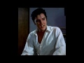 Elvis Presley - As Long As I Have You 