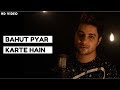 Bahut Pyar Karte Hain Unplugged Cover Siddharth Slathia