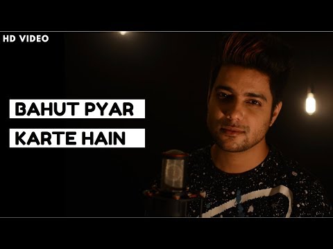 download lagu mp3 mp4 Bahut Pyar Karte Hain Unplugged, download lagu Bahut Pyar Karte Hain Unplugged gratis, unduh video klip Bahut Pyar Karte Hain Unplugged