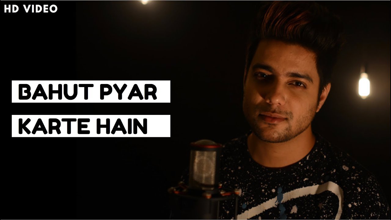 bahut pyar karte hain male mp3 free download bahut pyar karte hain male mp3 free download