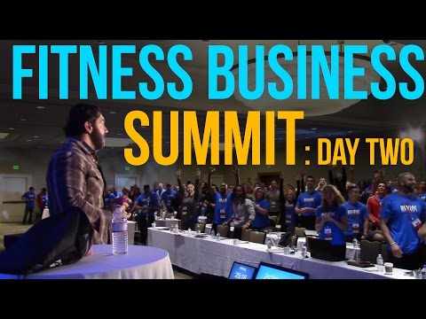 Fitness Business Summit: Day Two
