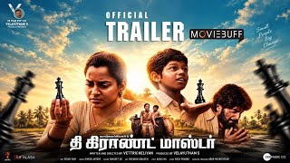 The Grand Master - Trailer | Abarnathi | Lingesh | Vettri Cheliyan | Suresh Menon