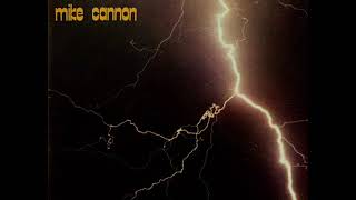 MIKE CANNON   Voices in the dark 1983