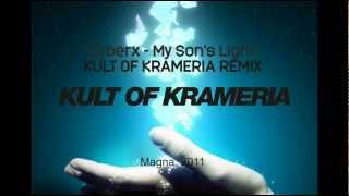CyberX - My Son´s Light (Kult of Krameria Remix)