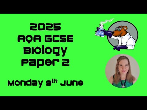 The whole of AQA GCSE Biology Paper 2 in under 70 minutes - Monday 9th June 2025