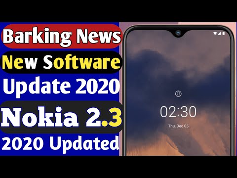 Nokia 2.3 New Software Update 2020 || Nokia 2.3 Software Update Today || Nokia 2.3 Updated , Nokia