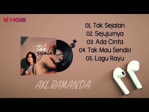 Kumpulan Mini Album @AXLRAMANDAOFFICIAL 2023 | Kompilasi Lagu Pop Hits Indonesia