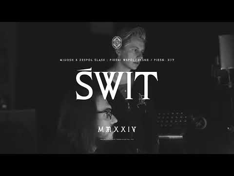 Piotr Zioła, Laboratorium Pieśni - Świt  (MIUOSH x ZESPÓŁ ŚLĄSK - Pieśni Współczesne. Tom II)