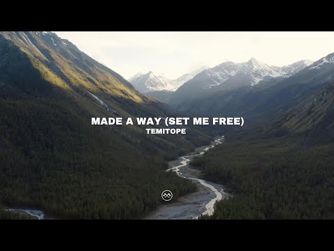 TEMITOPE: MADE A WAY (SET ME FREE) [Official Lyric Video]