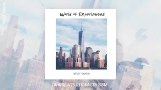 Wesley Ignacio - World of Experiences (Official Audio)