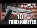 10 THRILLOMETER! Kimber Stainless Target 10mm