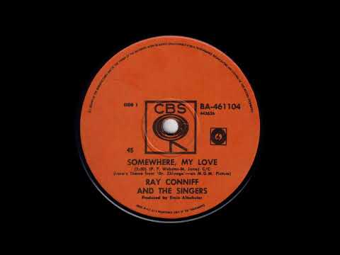 1966 Ray Conniff And The Singers - Somewhere, My Love