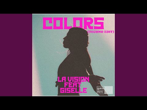 Colors (Techno Edit)