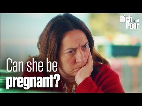 Berrin suspects that Nihal is pregnant - Rich and Poor | Short Scenes
