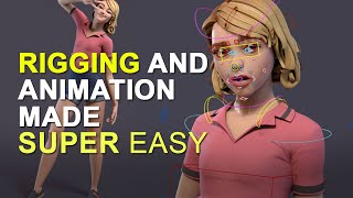 rigging and animating made super easy