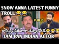 Snow Anna Troll Latest Manchu Vishnu Latest Funny Troll Manchu Vishnu Latest Interview Troll