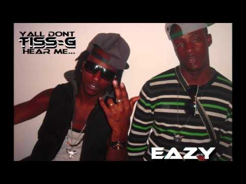 Tru G Ft. Eazy - Yall don't hear me