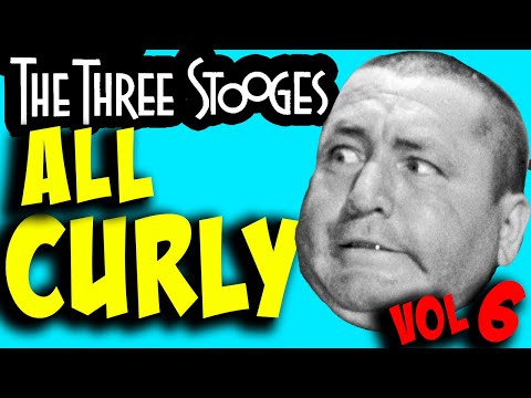 The THREE STOOGES film Festival - ALL Curly MARATHON  Vol 6 - FULL EPISODES!
