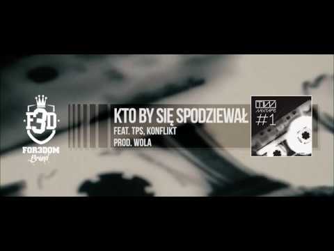 TiW Mixtape #1 - Kto by się spodziewał feat. TPS, Konflikt prod. WOLA