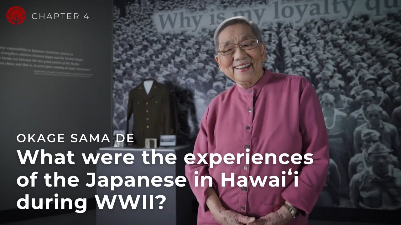 World War II Hawai'i | Chapter 4 | Okage Sama De Virtual Tours