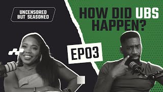 Why Uncensored But Seasoned? [EP03]
