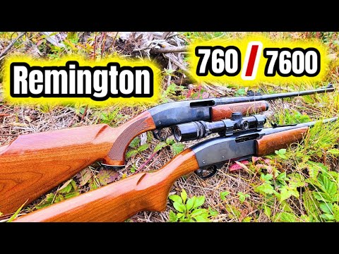 Remington 760/7600: BEST Practical HUNTING Rifles