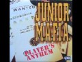 Junior Mafia Player's Anthem Remix 