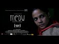 MEOW Voice Of The Voiceless Hindi Award Winning Short Film Seenivasan Selvaraj