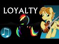 Loyalty - original MLP music by AcousticBrony ...