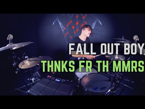 Fall Out Boy - Thnks Fr Th Mmrs | Matt McGuire Drum Cover
