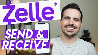 Sending Money With Zelle - How To Send & Receive On Zelle