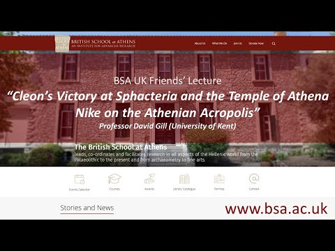 Professor David Gill (University of Kent), “Cleon’s Victory at Sphacteria and the Temple of Athena Nike on the Athenian Acropolis”